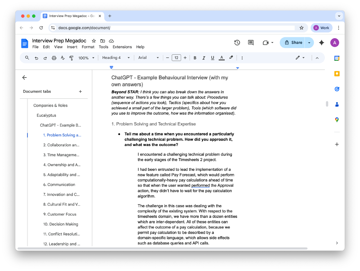 When I was interviewing, I had a “megadoc” containing sample questions, answers,and even an application tracker.